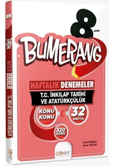 Günay Yayınları 8. Sınıf T.C İnkılap Tarihi ve Atatürkçülük Bumerang Konu Konu Haftalık Denemeler